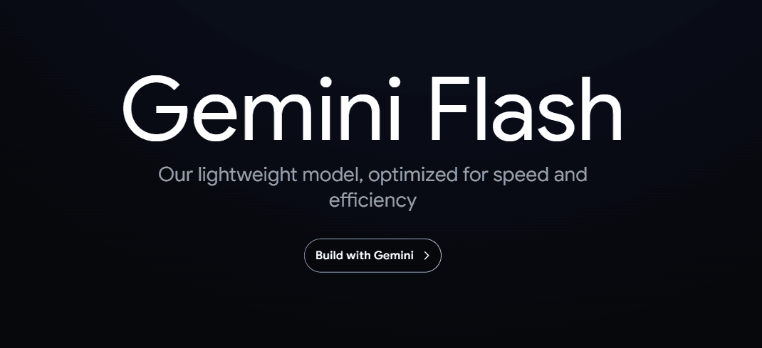 Google releases Gemini Flash a lightweight ai model